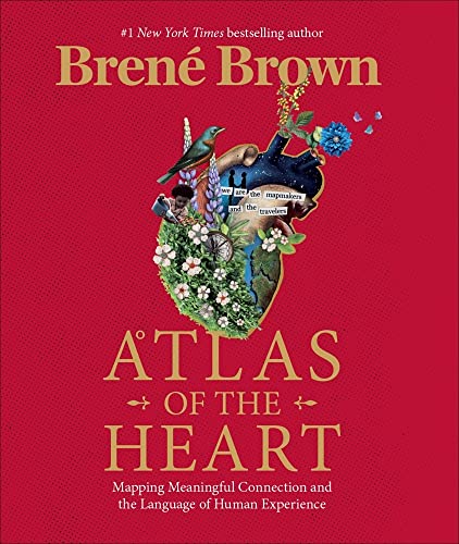 Atlas of the Heart · Brené Brown