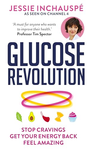 Glucose Revolution · Jessie Inchauspé