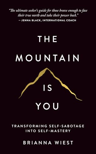 The Mountain Is You · Brianna Wiest