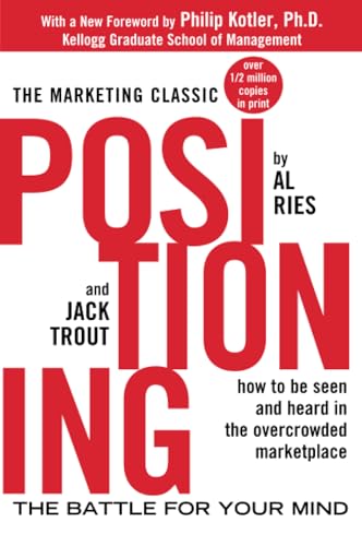 Positioning · Al Ries y Jack Trout